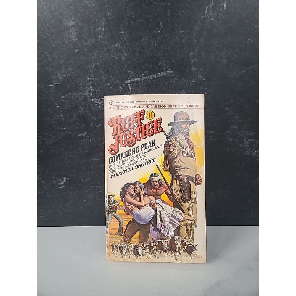 Ruff Justice #11 Comanche Peak By Warren T. Longtree